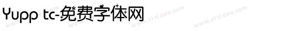 Yupp tc字体转换